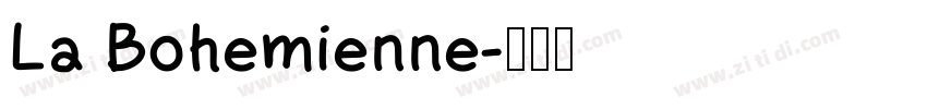 La Bohemienne字体转换